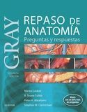 REPASO DE ANATOMIA. PREGUNTAS Y RESPUESTAS -GRAY-