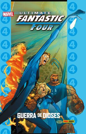 COLECCIONABLE ULTIMATE. FANTASTIC FOUR 6. GUERRA DE DIOSES