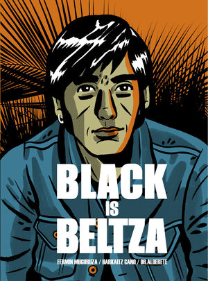 BLACK IS BELTZA (NE)