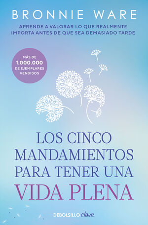 CINCO MANDAMIENTOS PARA TENER UNA VIDA PLENA