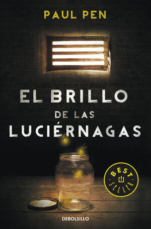 EL BRILLO DE LAS LUCIÉRNAGAS