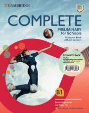 COMPLETE PRELIMINARY FOR SCHOOLS B1, STUDENT'S PACK (STUDENT'S BOOK Y WORKBOOK)