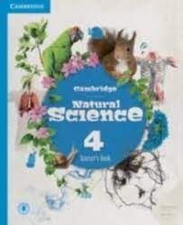 CAMBRIDGE NATURAL SCIENCE. TEACHER´S BOOK.  WITH DOWNLOADABLE AUDIO. LEVEL 4