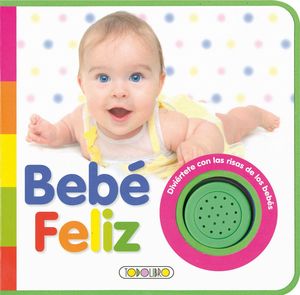 BEBE FELIZ 1