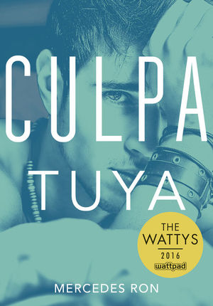 CULPA TUYA (CULPABLES 2)