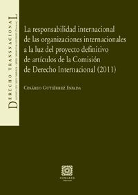 RESPONSABILIDAD INTERNACIONAL DE LAS ORGANIZACIONES INTERNACIONALES