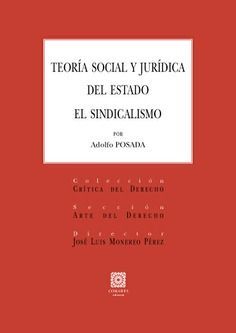 TEORIA SOCIAL Y JURIDICA DEL ESTADO EL SINDICALISMO
