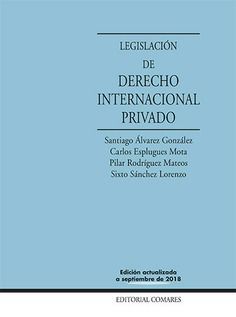 LEGISLACION DE DERECHO INTERNACIONAL PRIVADO