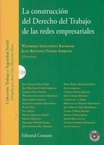 LA CONSTRUCCIÓN DEL DERECHO DEL TRABAJO DE LAS REDES EMPRESARIALES
