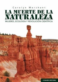 MUERTE DE LA NATURALEZA, LA