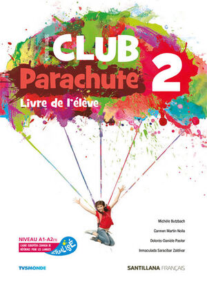 PARACHUTE CLUB 2. LIVRE DE L`ELEVE