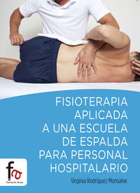 FISIOTERAPIA APLICADA A UNA ESCUELA DE ESPALDA PARA PERSONAL HOSPITA