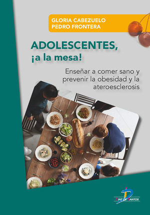 ADOLESCENTES !A LA MESA!