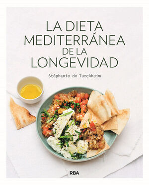 LA DIETA MEDITERRÁNEA DE LA LONGEVIDAD