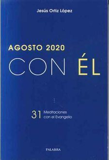 AGOSTO 2020 -CON EL