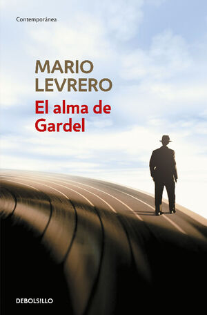 EL ALMA DE GARDEL
