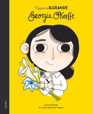 PEQUEÑA Y GRANDE GEORGIA O´KEEFFE
