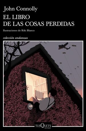 EL LIBRO DE LAS COSAS PERDIDAS.ILUSTRACIONES DE RIKI BLANCO