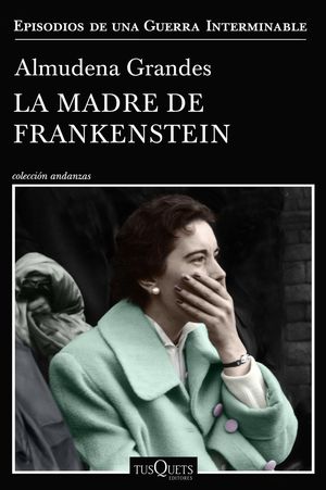 LA MADRE DE FRANKENSTEIN (GUERRA INTERMINABLE 5)