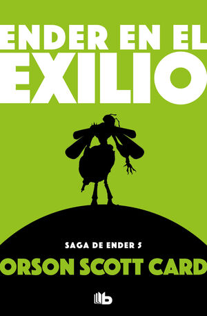 ENDER EN EL EXILIO. SAGA ENDER 5