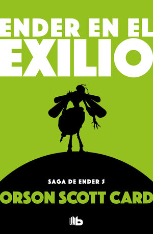 ENDER EN EL EXILIO. SAGA ENDER 5