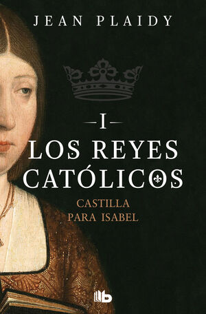 CASTILLA PARA ISABEL (REYES CATOLICOS, 1)