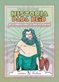 HISTORIA PARA REÍR DE LA PREHISTORIA AL IMPERIO ROMANO