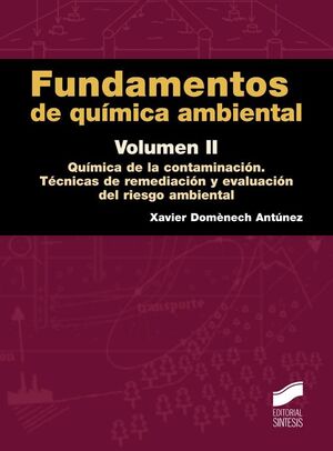 FUNDAMENTOS DE QUÍMICA AMBIENTAL. VOLUMEN II