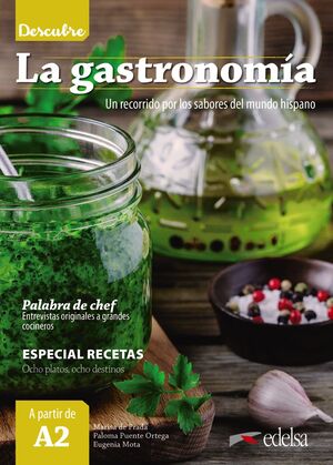 (DESCUBRE)  LA GASTRONOMÍA. A PARTIR DE A2