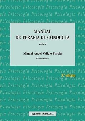 MANUAL DE TERAPIA DE CONDUCTA TOMO I