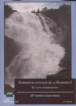 CORRIENTES ACTUALES DE FILOSOFÍA I