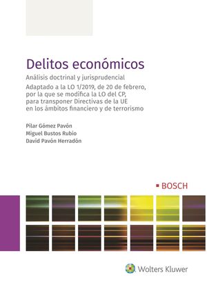 DELITOS ECONÓMICOS 1ª EDICIÓN MARZO 2019