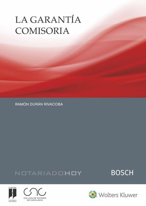 LA GARANTÍA COMISORIA