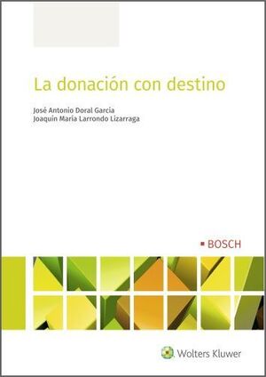 LA DONACIÓN CON DESTINO