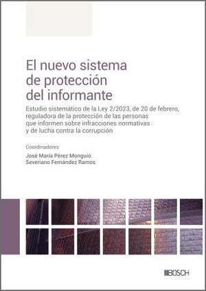 NUEVO SISTEMA DE PROTECCIÓN DEL INFORMANTE, EL