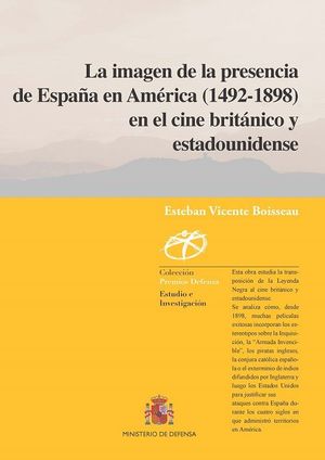 LA IMAGEN DE LA PRESENCIA DE ESPAÑA EN AMÉRICA (1492-1898) EN EL CINE BRITÁNICO