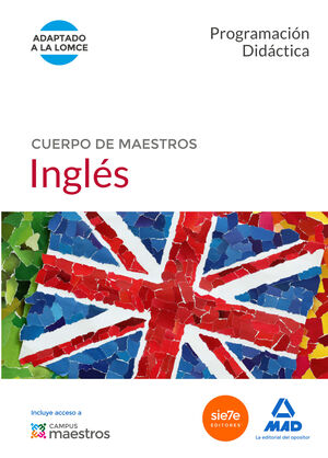 CUERPO DE MAESTROS INGLÉS. PROGRAMACIÓN DIDÁCTICA