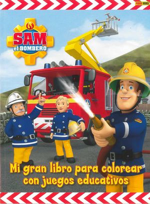 SAM BOMBERO MI GRAN LIBRO DE COLOREAR
