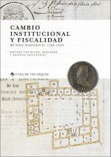 CAMBIO INSTITUCIONAL Y FISCALIDAD MUNDO HISPANICO