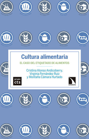 CULTURA ALIMENTARIA EL CASO DEL ETIQUETADO DE ALIMENTOS