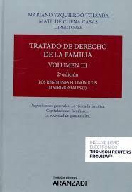 TRATADO DE DERECHO DE LA FAMILIA. VOL III. - LOS REGIMENES ECONOMICOS