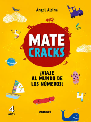 MATECRACKS 4 AÑOS. VIAJE AL MUNDO DE LOS NÚMEROS