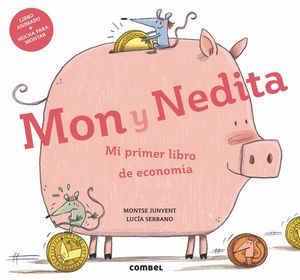 MON Y NEDITA MI PRIMER LIBRO DE ECONOMÍA.  (MATEMATICAS)