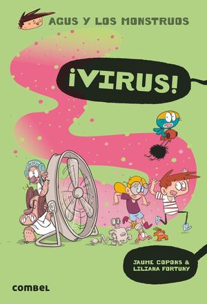 ¡VIRUS! (AGUS Y LOS MONSTRUOS, 14)