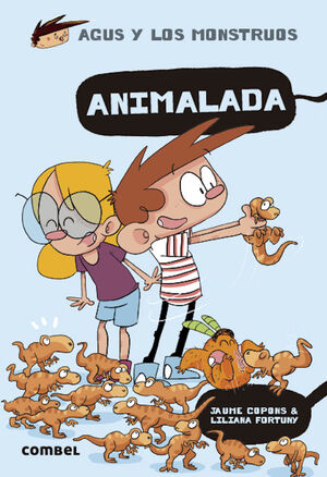 ANIMALADA AGUS Y LOS MONSTRUOS