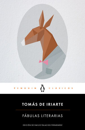 FÁBULAS LITERARIAS (EDICION EMILIO PALACIOS FERNANDEZ)