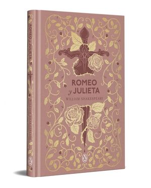 ROMEO Y JULIETA  (EDICIÓN ESPECIAL EN TAPA DURA)