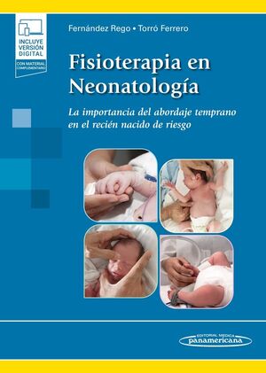 FISIOTERAPIA EN NEONATOLOGÍA (+ E-BOOK)