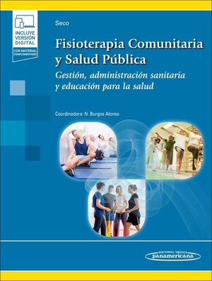 FISIOTERAPIA COMUNITARIA Y SALUD PÚBLICA (+E-BOOK)