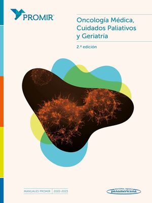 PROMIR: ONCOLOGÍA, CUIDADOS PALIATIVOS, GERIATRIA 2ED.
